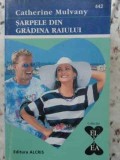 SARPELE DIN GRADINA RAIULUI-C. MULVANY-343868