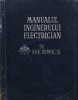 Manualul Inginerului Electrician, Vol. 4, 1956, Editura Tehnica, 655 Pagini, Coperta Cartonata, Romana
