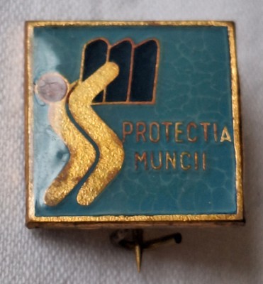PROTECTIA MUNCII, insigna veche anii 1970, Rara foto