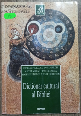 Dictionar cultural al Bibliei// 1998 foto