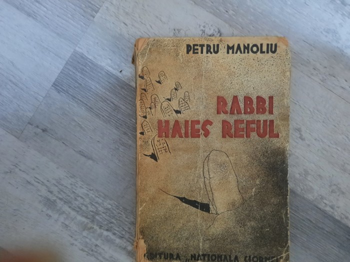 Rabbi Haies Reful.Fresca de Petru Manoliu