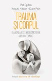 Trauma si Corpul - Editura Herald