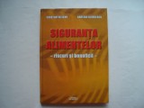 Siguranta alimentelor. Riscuri si beneficii - Constantin Savu, Narcisa Georgescu, 2004, Semne