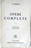 Opere Complete Vol. 2, A.I. Odobescu, Editia III, 1935, Cartea Romaneasca, Roman, Beletristica, 416 pagini