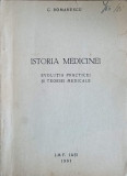 ISTORIA MEDICINEI. EVOLUTIA PRACTICEI SI TEORIEI MEDICALE-CONSTANTIN ROMANESCU