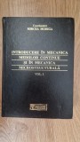 INTRODUCERE IN MECANICA MEDIILOR CONTINUE SI IN MECANICA MICROSTRUCTURALA Modiga