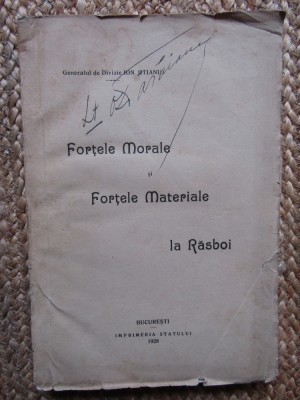 Forțele morale și forțele materiale la răsboi - gen. de div. Ion Jitianu 1928 foto