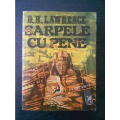 D. H. LAWRENCE - SARPELE CU PENE