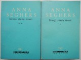 Cumpara ieftin Mortii raman tineri (2 volume) &ndash; Anna Seghers