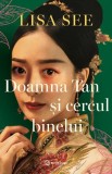 Cumpara ieftin Doamna Tan Și Cercul Binelui, Lisa See - Editura Bookzone