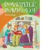 Povestile bunicului - Mircea Goga