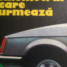 Kilometrul care urmeaza V.Beda,G.Ene 1980