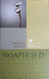 Noapte si zi Virginia Woolf