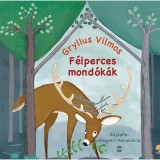 F&eacute;lperces mond&oacute;k&aacute;k - Gryllus Vilmos