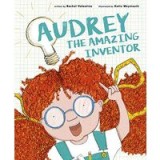 Audrey the Amazing Inventor