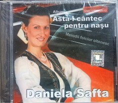 CD Daniela Safta Asta-i cantec pentru nasu melodii folclor oltenesc populara