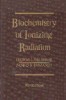 Biochemistry of Ionizing Radiation - Thomas L. Walden, Raven Press New York - Carte in Engleza