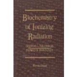 Biochemistry of Ionizing Radiation