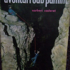 Norbert Casteret - Aventuri sub pamant (1964)