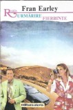 Urmarire fierbinte - Fran Earley