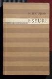 Eseuri - N. Tertulian Contine dedicatie, data si semnatura autorului