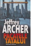 Pacatele tatalui - Jeffrey Archer