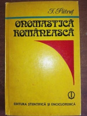 Onomastica romaneasca- I. Patrut foto