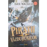 PIRATII VAZDUHURILOR-DAN WALKER-195099