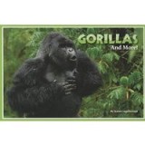 Gorillas and more!