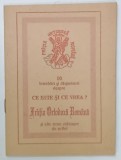 10 INTREBARI SI RASPUNSURI DESPRE CE ESTE SI CE VREA FRATIA ORTODOXA ROMANA si alte texte ziditoare de suflet , EDITIE INTERBELICA