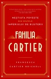 Cumpara ieftin Familia Cartier