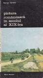 George Oprescu - Pictura romaneasca in secolul al XIX-lea