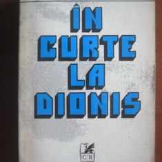 Mircea Eliade - In curte la Dionis. Antologie de proza fantastica