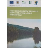 STUDIU COMPLEX ASUPRA TERITORIULUI GRUPULUI DE ACTIUNE LOCALA VALEA PRUTULUI-COORDONATOR: BOGDAN PETRU MALE-257707