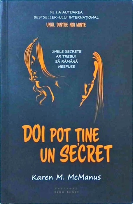 Karen M. McManus - Doi pot tine un secret