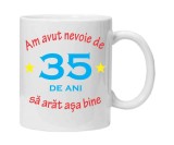 Cana alba personalizata &quot;am avut nevoie de 35 de ani&quot;, INOVATIX&reg;. 330ml, Oem