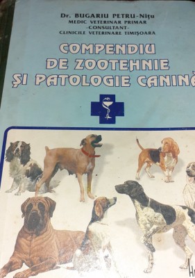 COMPENDIU DE ZOOTEHNIE SI PATOLOGIE CANINA foto