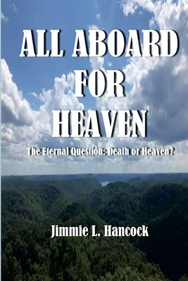 All Aboard for Heaven: The Eternal Question: Death or Heaven? foto