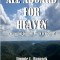 All Aboard for Heaven: The Eternal Question: Death or Heaven?