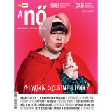 HVG Extra Magazin - A nő 2019/1 - Mint&aacute;k szerint &eacute;l&uuml;nk?