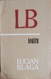 Teatru - Lucian Blaga