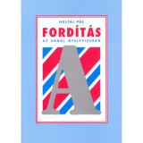 Ford&iacute;t&aacute;s az angol nyelvvizsg&aacute;n - Heltai P&aacute;l