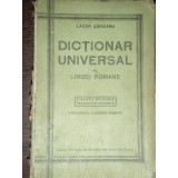 DICTIONAR UNIVERSAL AL LIMBEI ROMANE - LAZAR SAINEANU