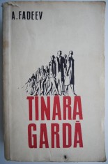 Tanara garda &amp;ndash; A. Fadeev foto