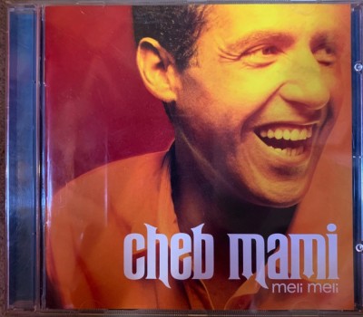 CHEB MAMI - Diverse CD-uri Originale, ca NOI foto