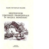 Mestesuguri taranesti traditionale in spatiul romanesc - Radu Octavian Maier