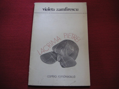 Violeta Zamfirescu - Lacrima patriei (dedicatie, autograf) foto