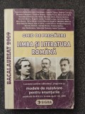 GHID DE PREGATIRE BACALAUREAT LIMBA SI LITERATURA ROMANA 2009 - Bulboaca