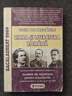 GHID DE PREGATIRE BACALAUREAT LIMBA SI LITERATURA ROMANA 2009 - Bulboaca foto