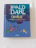 Charlie și marele ascensor de sticlă - Roald Dahl - Editura Arthu